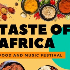 Taste Of Africa Theme Song