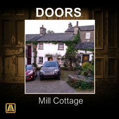 PREVIEW: Doors: Mill Cottage