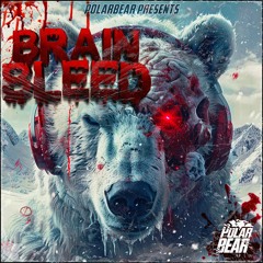 PolarBear - Brain Bleed