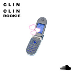 ROOKIE - Clin Clin