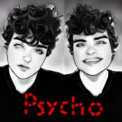 Psycho (beat by. ICE)