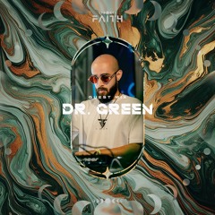 #002 Guest Mix - Dr. Green (SL)