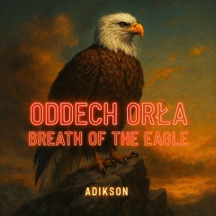 Oddech Orła