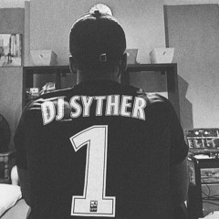 DJ SYTHER - DO SUMN X NO SCRUBS (EDIT)