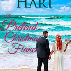 Get PDF 💜 The Pretend Christmas Fiance; Raine's Love Story: South Port Beach Romance