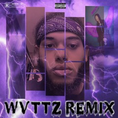 WVTTZ Remix