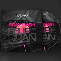 B-DAY PIPE CUAN CHI2 EDITION - ROBAYO DJ