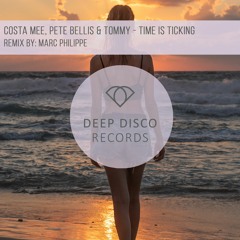 Costa Mee, Pete Bellis & Tommy - Time Is Ticking
