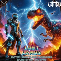 CVTTER - Road to Lost Lands 2025 [Dubstep Mix | 150 BPM]