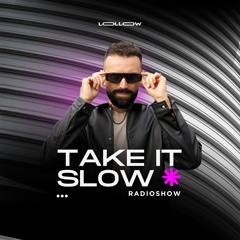 Take It sLOW 36