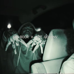 NR Boor X OT7 Quanny - Slidin