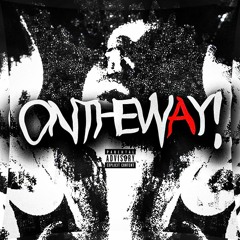 OnthewAy!