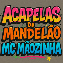 ACAPELA - PUTA COROA, ELA É PUTA, (MC MÃOZINHA)