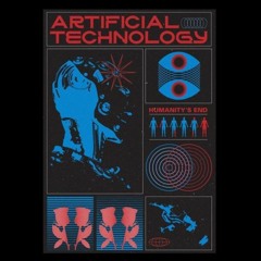 ARTIFICIAL TECHNOLOGY