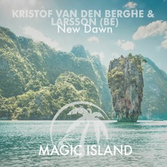 Kristof Van Den Berghe & Larsson (BE) - New Dawn (Original mix)