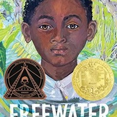 Pdf book Freewater (Newbery & Coretta Scott King Award Winner)