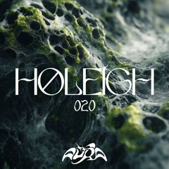 Podcast AÜRA #020 - HØLEIGH