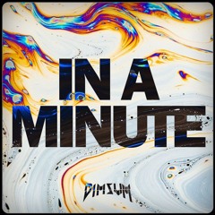 In A Minute