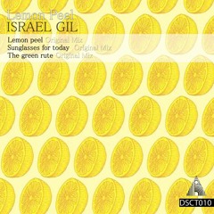 Israel Gil - Lemon Peel - 03 The Green Rute