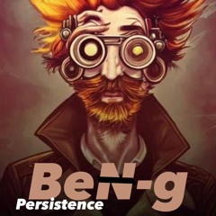 BeN-g- Persistence