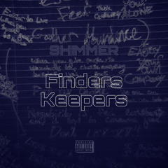 Finders Keepers (prod Ohin)