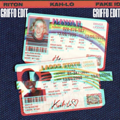 Riton & Kah-Lo - Fake ID (Griffo Edit) [FREE DOWNLOAD]