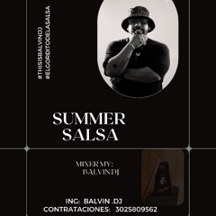 SUMMER SALSA VOL.1  BALVIN DJ 2025