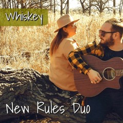 09. New Rules Duo - Tennessee Whiskey (Christ Stapleton cover)
