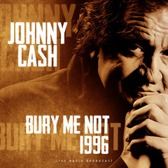 A Cowboy's Prayer / Oh Bury Me Not (live)