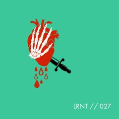 Podcast 027 / LRNT (Romania)