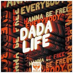 Dada Life - Everybody Wanna Be Free (Extended Mix) (TECHNOAPELL.BLOGSPOT.COM)
