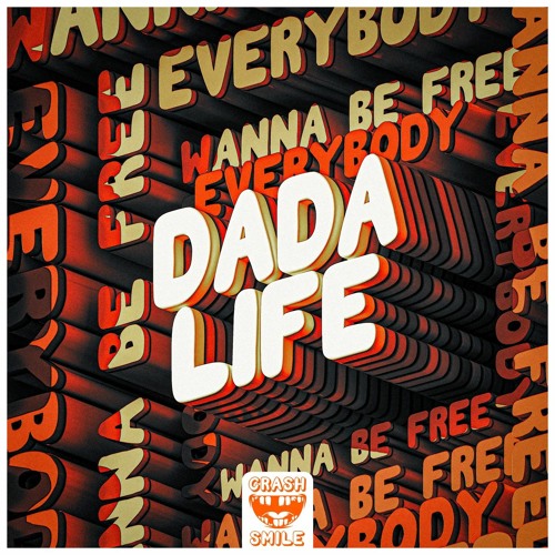 Dada Life - Everybody Wanna Be Free (Extended Mix) (TECHNOAPELL.BLOGSPOT.COM)
