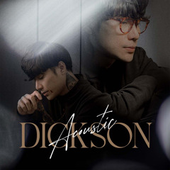 Khó Có Được Người (From "Dickson Acoustic")