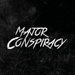 Major Conspiracy Tribute Mix
