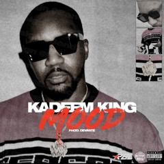 Kadeem King - Mood (Prod. By Devante)