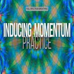 Inducing Momentum Practice