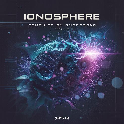 IONOSPHERE - Vol. 05 - Mixed by Ambrosano