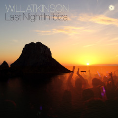 Last Night in Ibiza (Extended Mix)