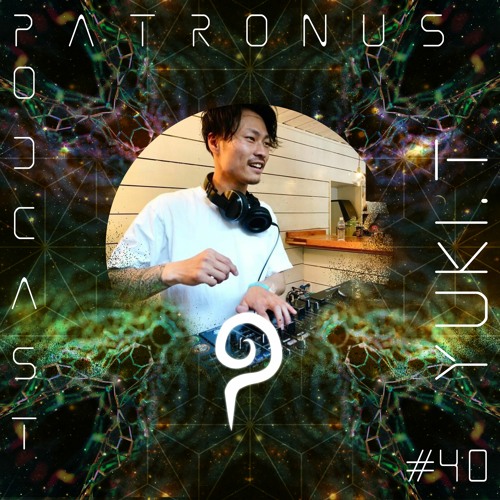 Patronus Podcast #40 - YUKI.T