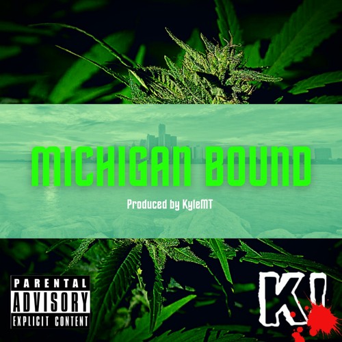 Michigan Bound (prod. kyleMT)