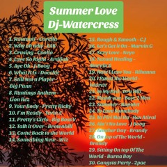 Summer Love Mixtape - Dj - Watercress