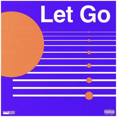 Let Go - LeRoyce