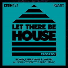 All Your Love (Mattei & Omich Extended Remix)