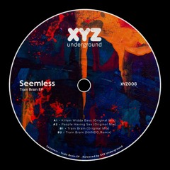 Seemless - Train Brain (Original Mix)