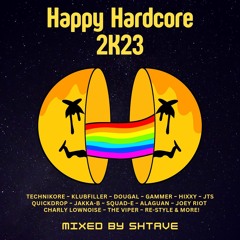 Happy Hardcore 2K23 - Shtave