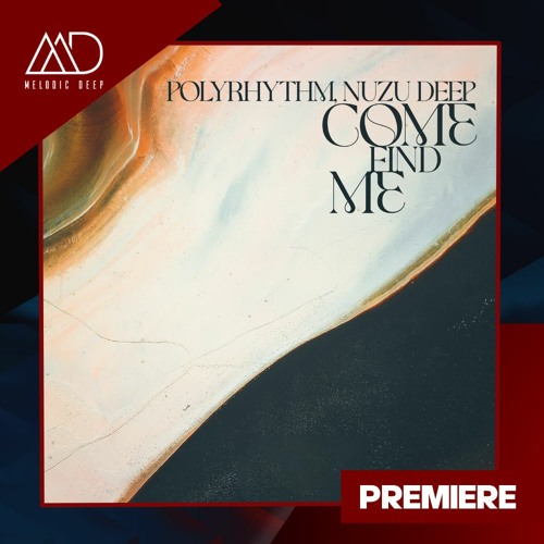 PREMIERE: PolyRhythm & Nuzu Deep - Come Find Me (Scala Remix) [VILLAHANGAR]