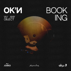 ANY OBJECT | ok'u booking showcase