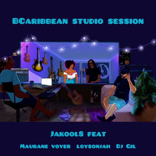TOUT' (BCaribbean studio session) [feat. DJ Gil, Loysonjah & Maurane Voyer]