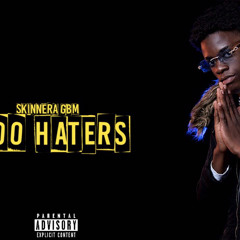 Skinnera GBM - 400 HATERS