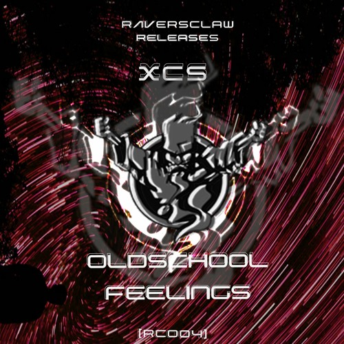 XCS - Oldschool Feels [RC003]